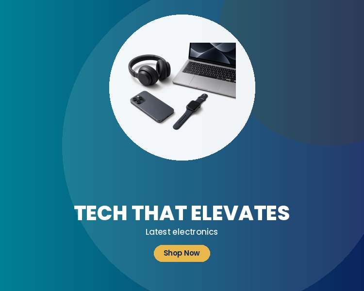TECH THAT ELEVATES - Latest electronics